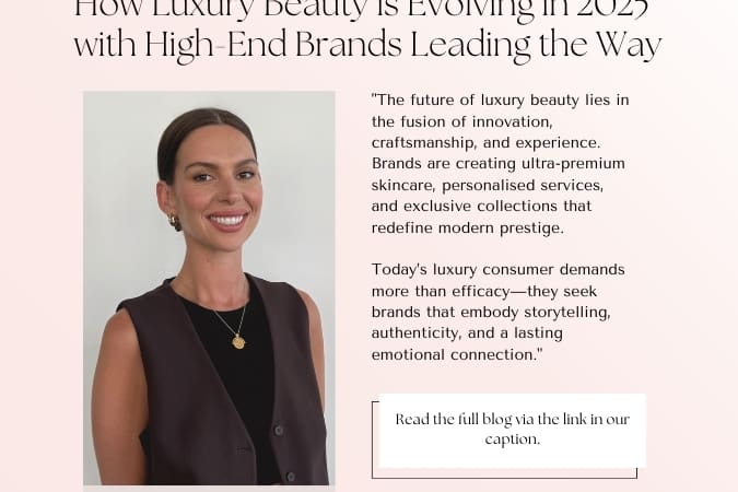 How Luxury Beauty is Evolving in 2025 with High-End Brands Leading the Way